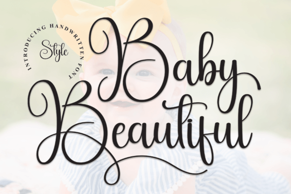 Baby Beautiful Font: A Designer’s Guide to Romantic Typography