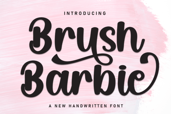 Brush Barbie: A Charming Font for Editorial Warmth