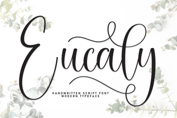 Eucaly: A Warm Handwritten Font for Campaign Design