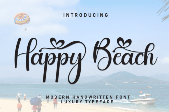 Happy Beach: The Font That Makes Your Brand Feel Like a Warm Welcome