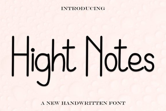 Hight Notes: A Strategic Font for Marketing Visuals