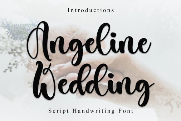 Reviewing Angeline Wedding: A Festive Script Font for Brand Design