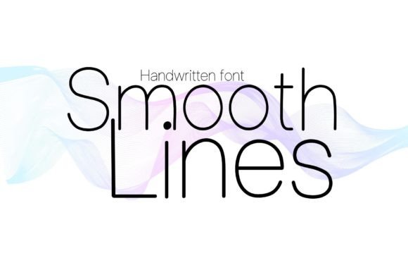 Smooth Lines Font: The Friendly Script for Building a Better Brand