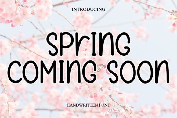 Spring Coming Soon: A Font Designed for Modern Marketing Campaigns