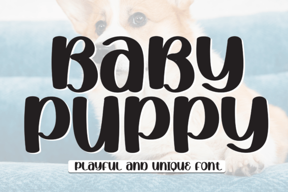 The Baby Puppy Handwritten Font in Modern Marketing