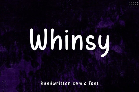 Whinsy: A Crafters Handwritten Font for Real Products